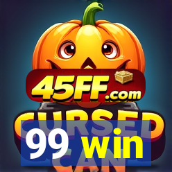 99 win
